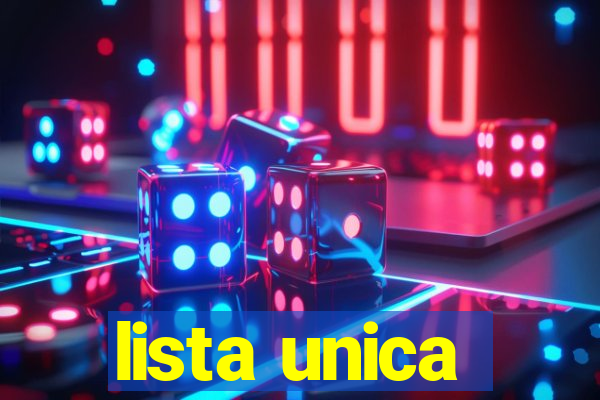 lista unica